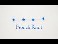 French Knot | Hand Embroidery