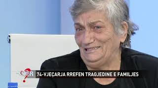 Dy djem, vajzën e burrin nën dhé, 73-vjeçarja tregon vuajtjet e një jete: Dua vetëm eshtrat e burrit