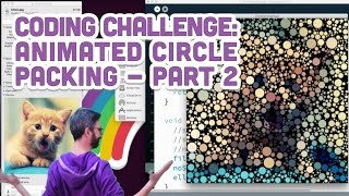 Coding Challenge #50.2: Animated Circle Packing - Part 2 (Kitten Addendum)