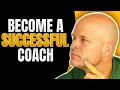 How to Become a Successful New Coach | Coach Sean Smith