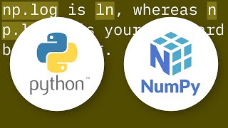 How do you do natural logs (e.g. "ln()") with numpy in Python?