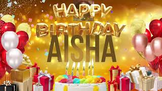 AiSHA - Happy Birthday Aisha आयशा