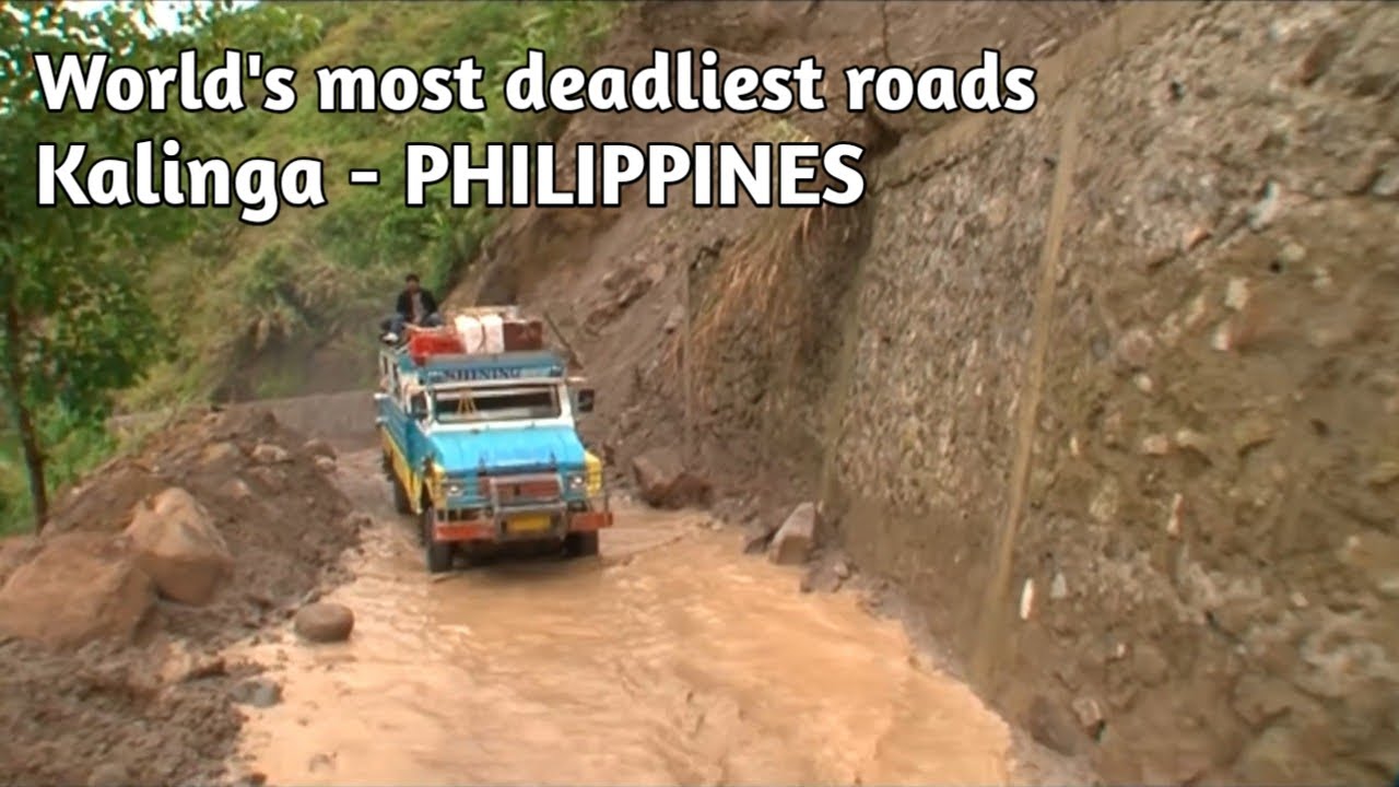 World's Most Deadliest Roads : Kalinga - Philippines - YouTube