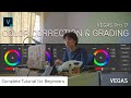 How to color Correct & Grading with VEGAS Pro 17 (For Beginners)