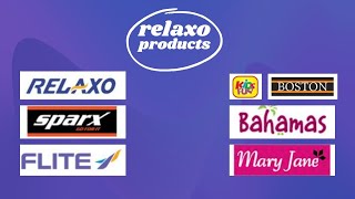 relaxo footwear products list | relaxo share news