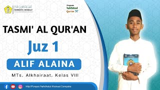 Tasmi' Al Qur'an Juz 1 // Tes Tahfidz Al Qur'an 1 Juz