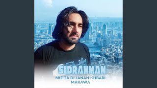 Miz Ta Di janan Khbari makawa