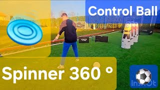Spinner 360 ° - Control Ball Part 2 Learn Control Perfect Ball