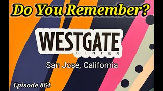 Do You Remember Westgate Center Mall in San Jose, California