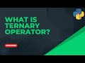 What is ternary operator?