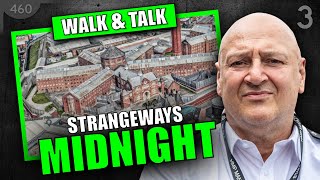 Walk & Talk Strangeways Prison At Midnight! Ex Officer & Inmate...