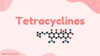 Tetracyclines