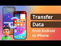 [3 Ways] How to Transfer Data from Android to iPhone 2024 | iOS 17 | Full Guide