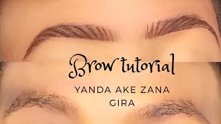 Yanda ake zana gira| Updated signature brow tutorial