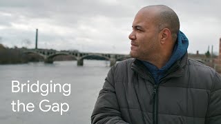 A Google Developer Story | Bridging the Gap