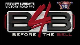 Before The Bell: Victory Road