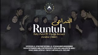 Runtuh Feby Putri feat Fiersa Besari Cover Arabic Markaz Arabiyah