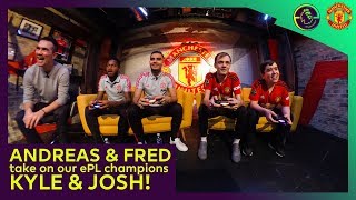 Andreas & Fred take on our FIFA 19 ePL Champions! | Manchester United | ePremier League