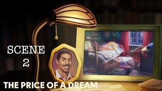 The Price of a Dream Secrets Event SCENE 2 - Bobby’s Room. No loading screens. June’s Journey