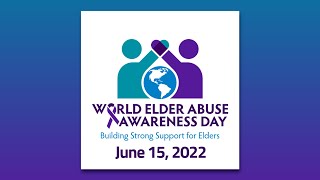 World Elder Abuse Day 2022 - Calvert County, MD