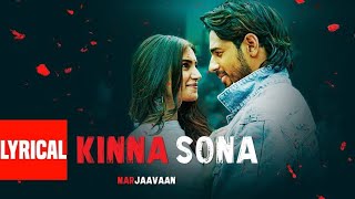 Kinna Sona Full Video | Marjaavaan | Sidharth M, Tara S | Meet Bros, Jubin N, Dhvani Bhanushali