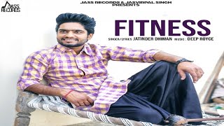 Fitness  | (Full HD ) | Jatinder Dhiman  | Punjabi Songs 2018