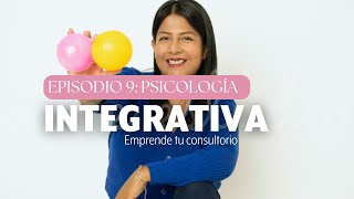 Psicología Integrativa: Cómo incorporar tecnicas de bienestar infantil  | Emprende tu consultorio