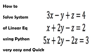 Simplest way to solve the system of linear Equation using python python for Beginners matplotlib tut