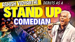 Stand up comedy - Ashish Vidyarthi