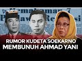 Kisah Ahmad Yani, Fitnah yang Membunuh Jenderal Kesayangan Soekarno di G30S | GASPOL ft. Amelia Yani