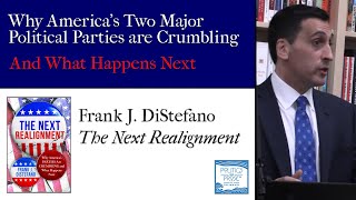 Why America's Political Parties are Crumbling | Frank J. DiStefano at Politics and Prose