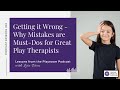 Lessons from the Playroom Episode 33: Getting it Wrong - Why Mistakes are Must-Dos for Therapists