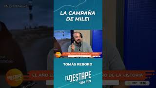 Tomás Rebord y la campaña de Javier Milei