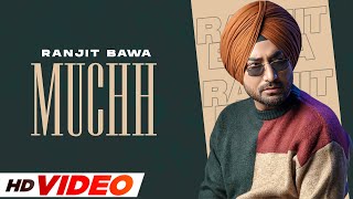 Muchh (HD Video)| Ranjit Bawa | Mandeep Maavi | Desi Crew | Latest Punjabi Song 2023 | Speed Records