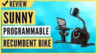 Sunny Health & Fitness Programmable Recumbent Bike - SF-RB4850 Review