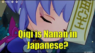 Qiqi = Nana in Japanese? - Genshin Impact