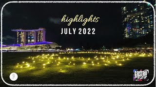 July (vietnamese food, iLights and Gastrobeats Singapore) | Highlights of 2022