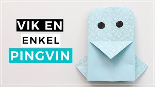 Vika en pingvin | enkel origami pyssel med papper