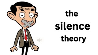 Why Mr Bean Never Talks Silence Theory Explained