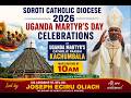 SOROTI CATHOLIC DIOCESE 2026 UGANDA MARTYR'S DAY CELEBRATIONS | KACHUMBALA | JUNE, 03, 2026