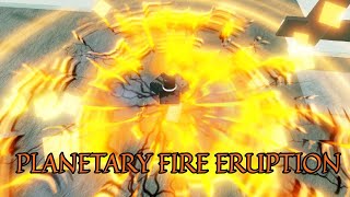 PLANETARY FIRE ERUPTION | Deepwoken
