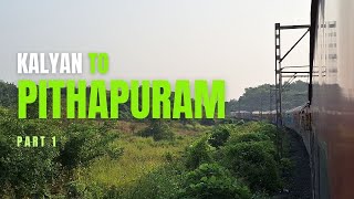 Kalyan to Pithapuram | Part 1 | Konark Express Journey