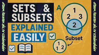 Sets & Subsets Explained Easily | Math Made Simple