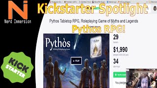 KS Spotlight-Pythos RPG! | Nerd Immersion