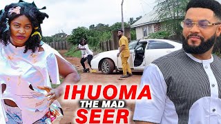 IHUOMA THE MAD SEER  -CHIZZY ALICHI / STEPHEN ODIMGBE 2024 LATEST NIGERIA MOVIE