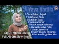 Lagu Satu Album Yaya Nadila Cinta Dalam Sujud (Yaya RK Musik) Full Album Slow Rock 2025