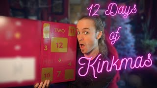 12 days of KINKMAS