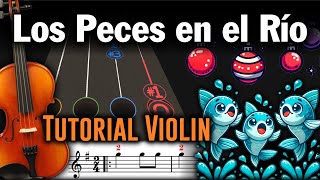 Los Peces en el Río | Tutorial Violin | Play Along 🎻