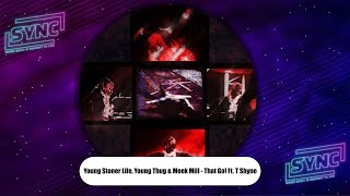 Young Stoner Life, Young Thug & Meek Mill - That Go! Ft. T Shyne
