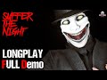 Suffer The Night | Full Demo | 1080p / 60fps | Longplay Walkthrough Gameplay No Commentary